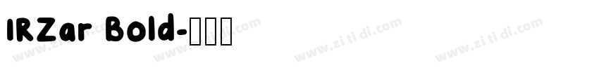IRZar Bold字体转换